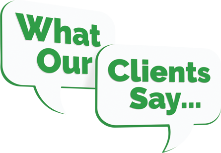 What Our Clients Say...