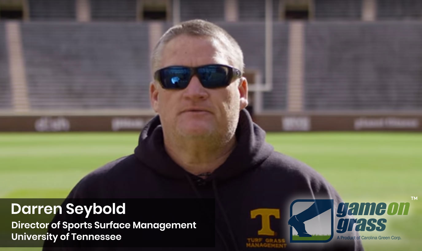 Darren Seybold - Director of Sports Surface Management University of Tennessee